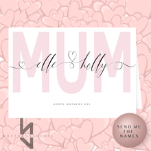 Load image into Gallery viewer, Mum Card With Personalised Children's Names