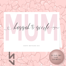 Load image into Gallery viewer, Mum Card With Personalised Children's Names