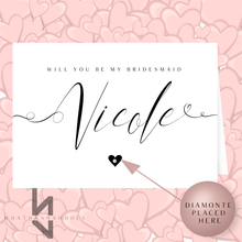 Load image into Gallery viewer, Will You Be My Bridesmaid A5 Card Personalised Name