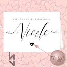 Load image into Gallery viewer, Will You Be My Bridesmaid A5 Card Personalised Name
